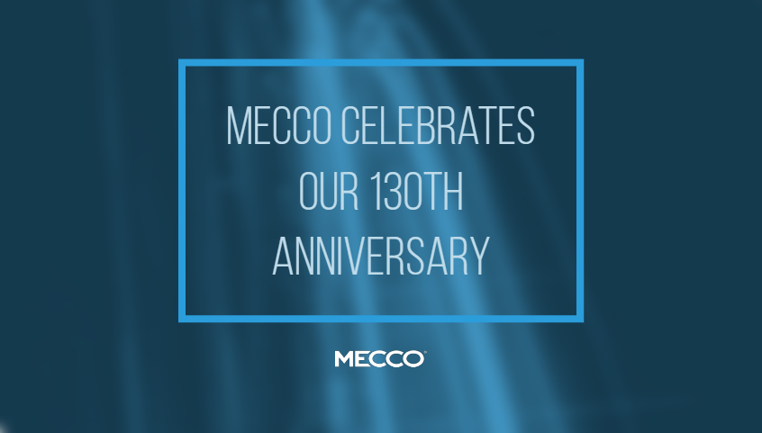 MECCO Celebrates our 130th Anniversary