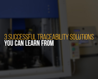 3 Successful Traceability Solutions
