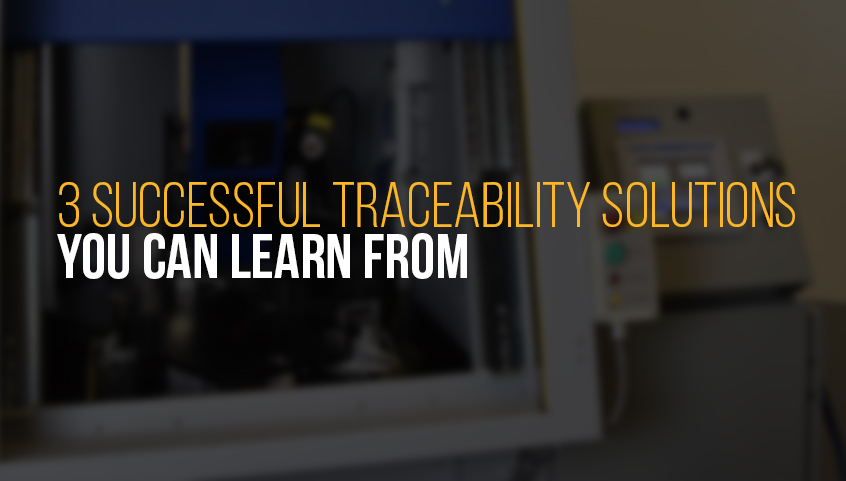 3 Successful Traceability Solutions