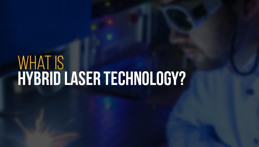 What is hybrid laser technology?
