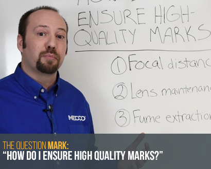 Ask an Engineer on how to ensure high-quality marks